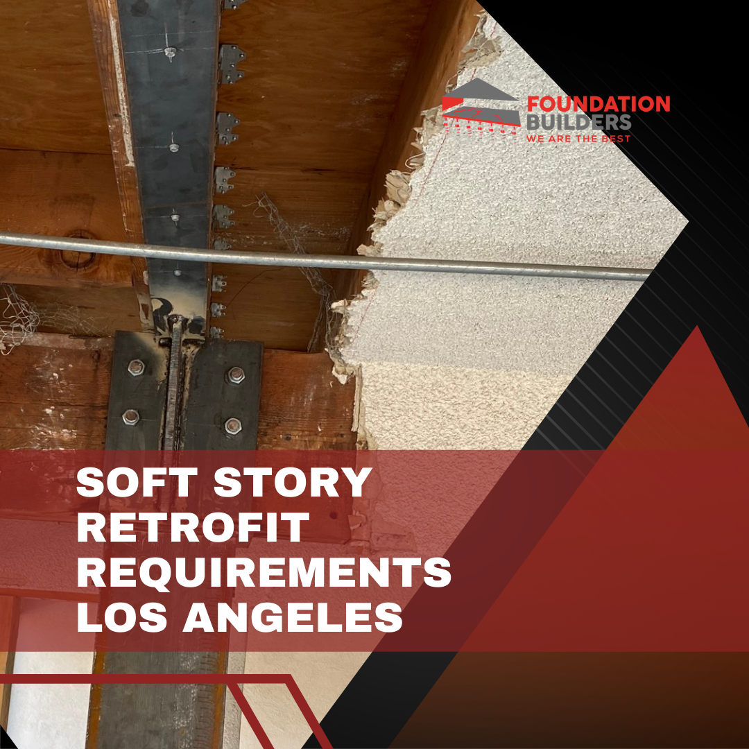 soft story retrofit requirements los angeles